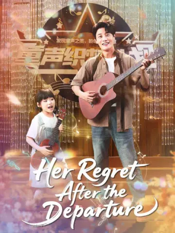 Her Regret After the Departure