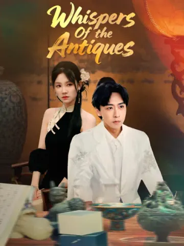 Whispers Of the Antiques(English dubbed version)