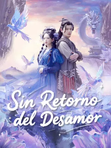 Sin Retorno del Desamor(Versión doblada al español)