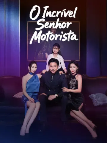 O Incrível Senhor Motorista