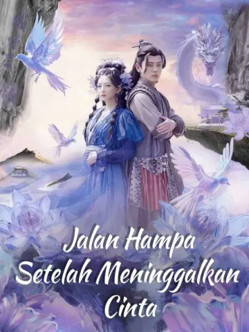 Jalan Hampa Setelah Meninggalkan Cinta