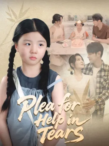 Plea for Help in Tears