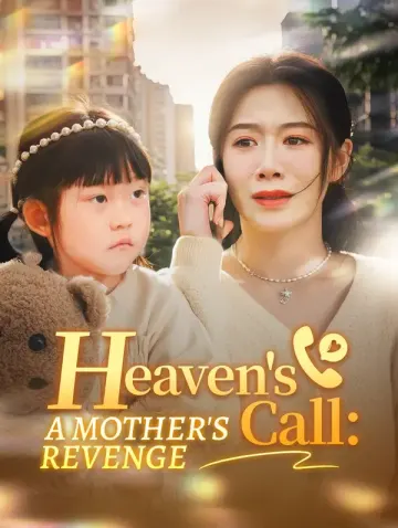เสียงเรียกจากสวรรค์ การแก้แค้นของแม่