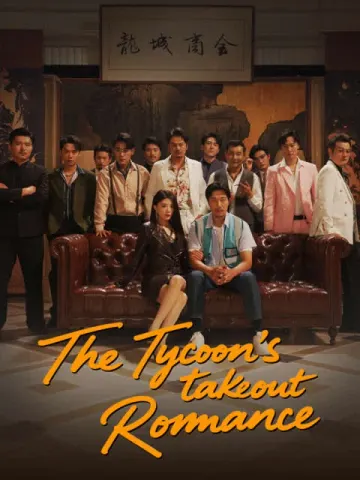 The Tycoon's Takeout Romance(English dubbed version)