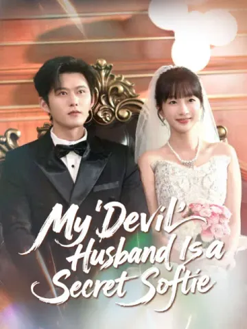 My 'Devil' Husband Is a Secret Softie(English dubbed version)