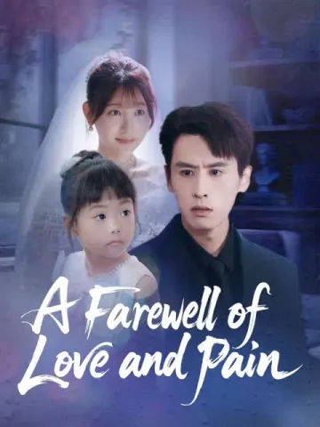 A Farewell of Love and Pain(English dubbed version)
