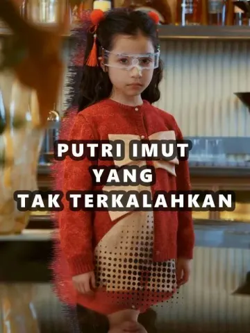 Putri Imut yang Tak Terkalahkan