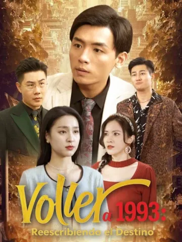 Volver a 1993: Reescribiendo el Destino(Versión doblada al español)