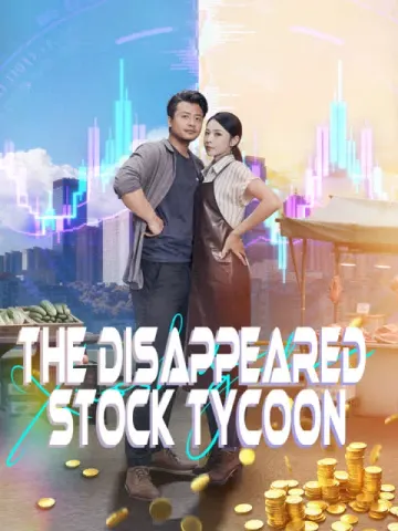 The Disappeared Stock Tycoon
