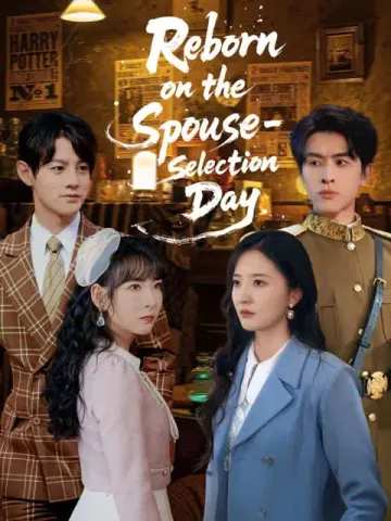 Reborn on the Spouse-Selection Day(English dubbed version)