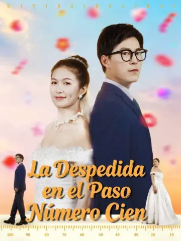 La Despedida en el Paso Número Cien
