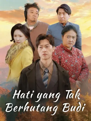 Hati yang Tak Berhutang Budi