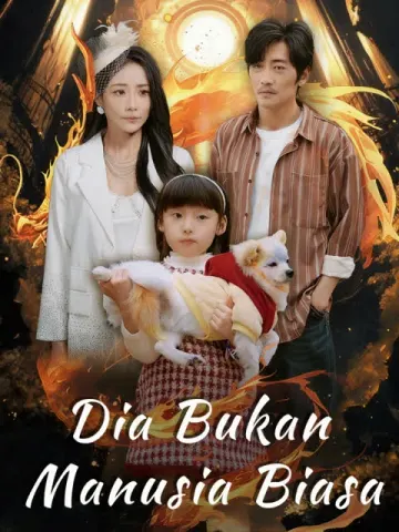 Dia Bukan Manusia Biasa