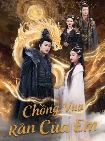 Chồng Vua Rắn Của Em