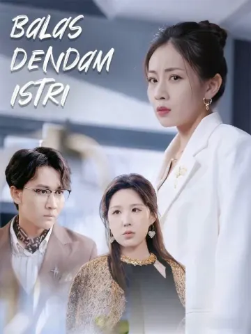 Balas Dendam Istri