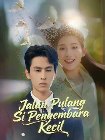 Jalan Pulang Si Pengembara Kecil