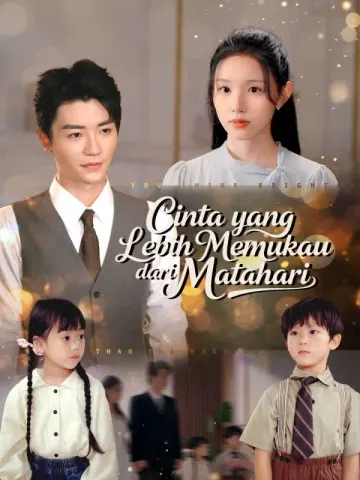 Cinta yang Lebih Memukau dari Matahari