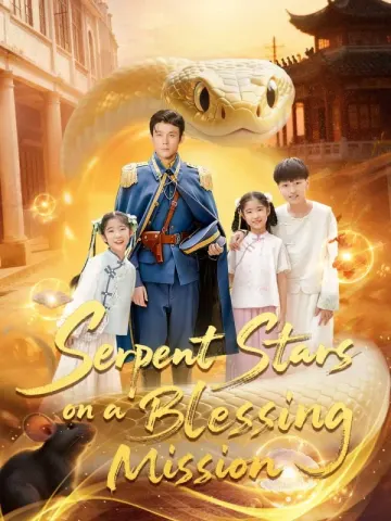 Serpent Stars on a Blessing Mission