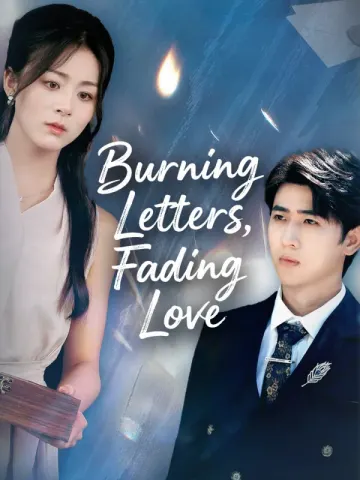 Burning Letters, Fading Love