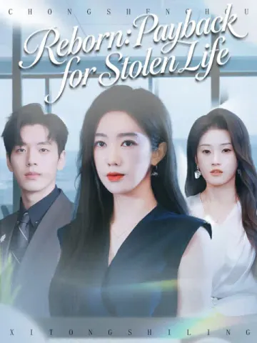 Reborn: Payback for Stolen Life