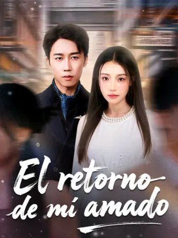 El retorno de mi amado