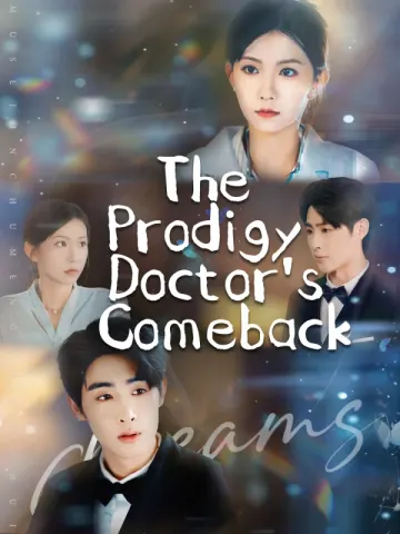The Prodigy Doctor's Comeback