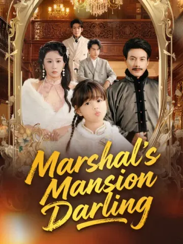 Marshal's Mansion Darling