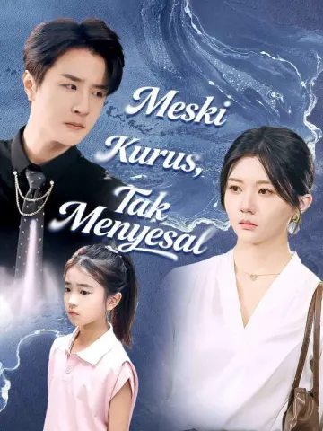 Meski Kurus, Tak Menyesal