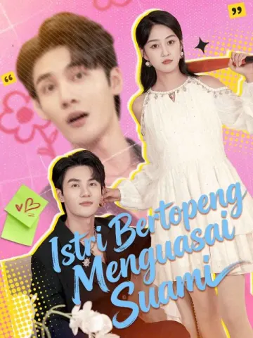 Istri Bertopeng Menguasai Suami
