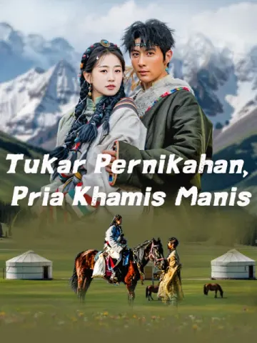 Tukar Pernikahan, Pria Khamis Manis