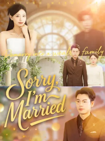 Sorry, I’m Married