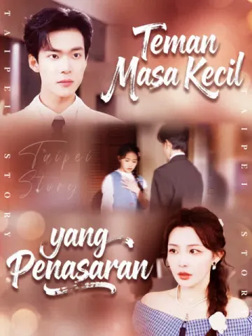 Teman Masa Kecil yang Penasaran