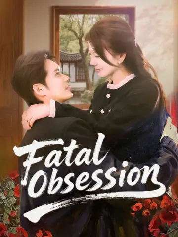Fatal Obsession