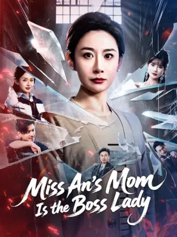 Miss An's Mom Is the Boss Lady