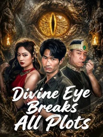Divine Eye Breaks All Plots