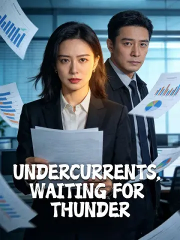Undercurrents, Waiting for Thunder