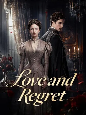 Love and Regret