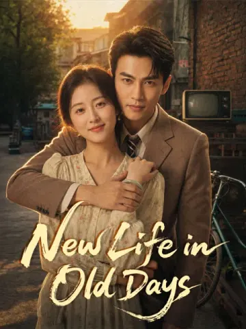 New Life in Old Days