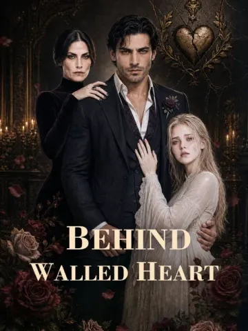 Behind Walled Heart