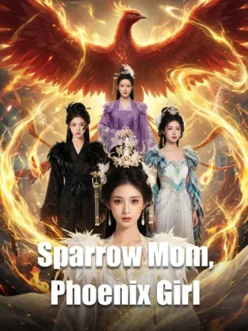 Sparrow Mom, Phoenix Girl