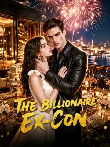 The Billionaire Ex-Con