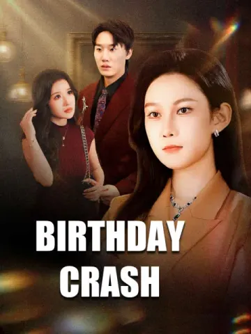 Birthday Crash