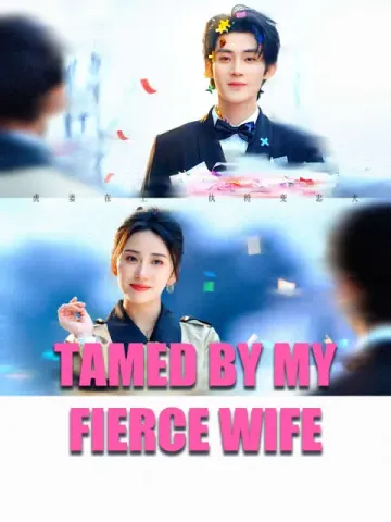 Tamed by My Fierce Wife